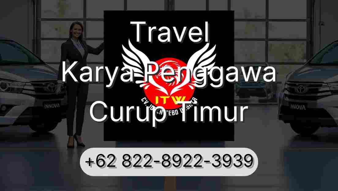 Travel Karya Penggawa Curup Timur