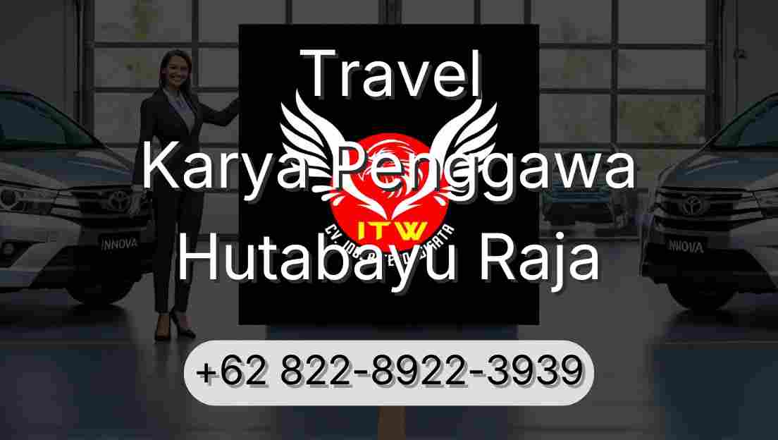 Travel Karya Penggawa Hutabayu Raja