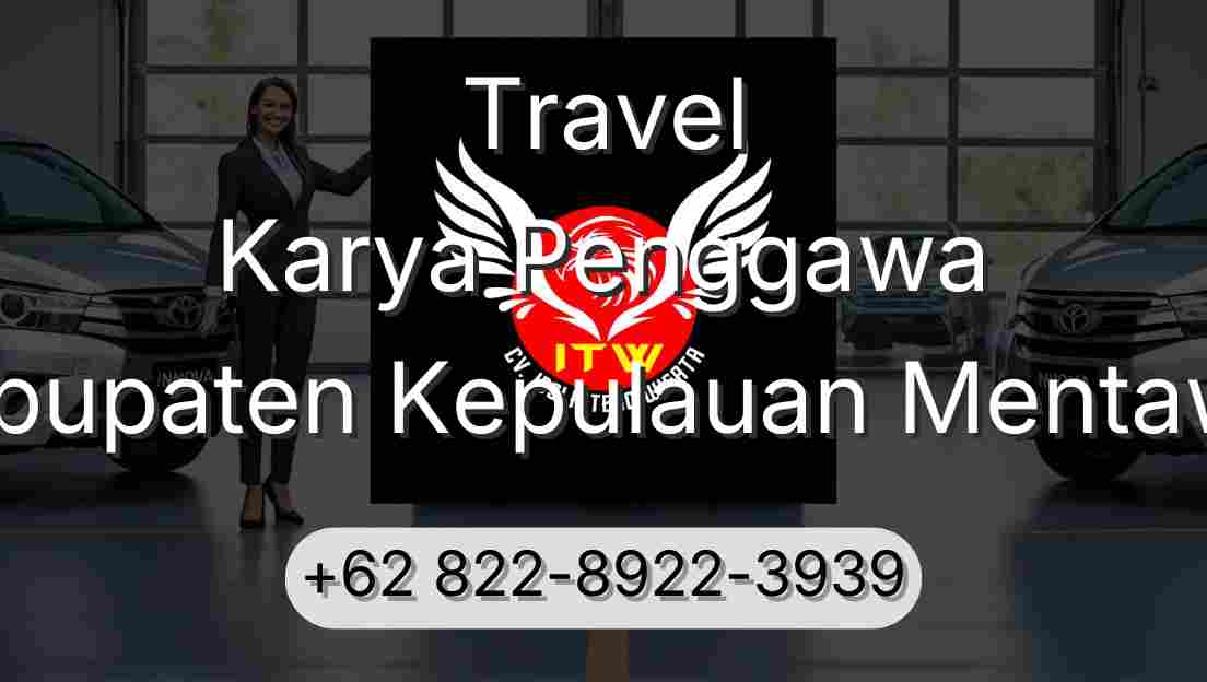 Travel Karya Penggawa Kabupaten Kepulauan Mentawai