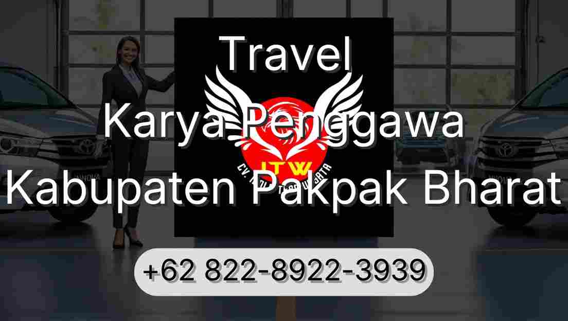 Travel Karya Penggawa Kabupaten Pakpak Bharat