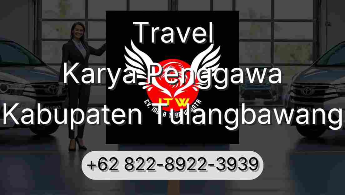 Travel Karya Penggawa Kabupaten Tulangbawang