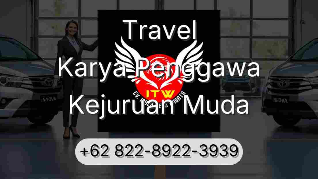 Travel Karya Penggawa Kejuruan Muda