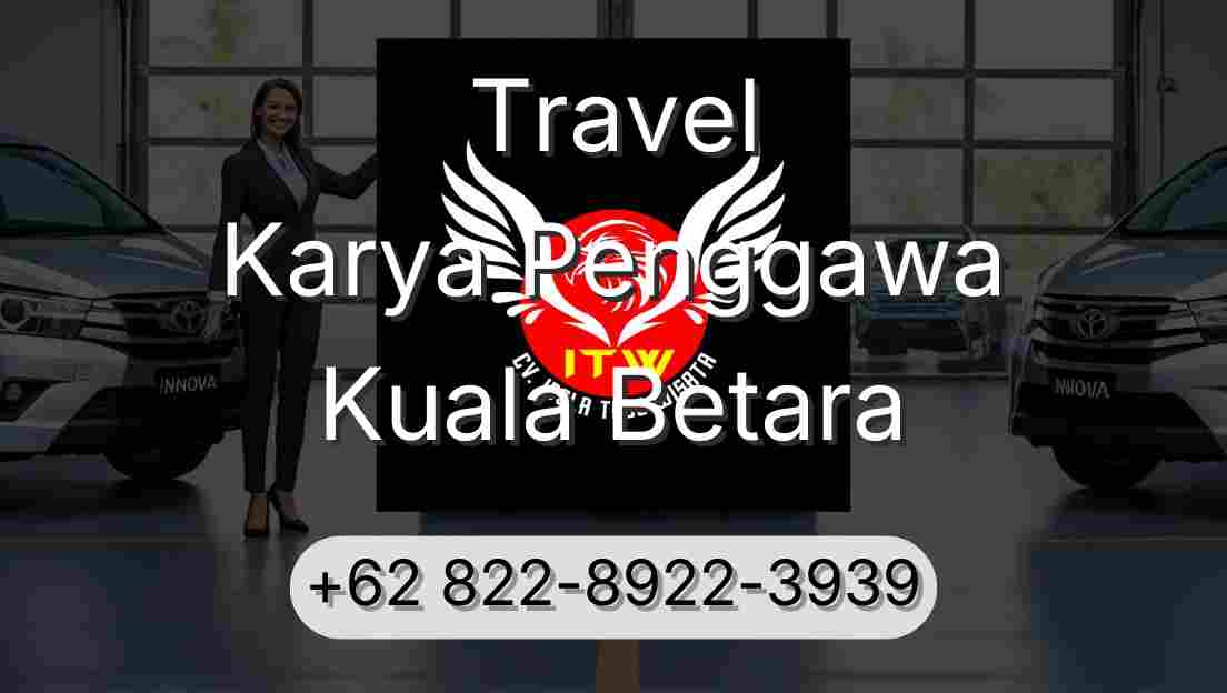 Travel Karya Penggawa Kuala Betara
