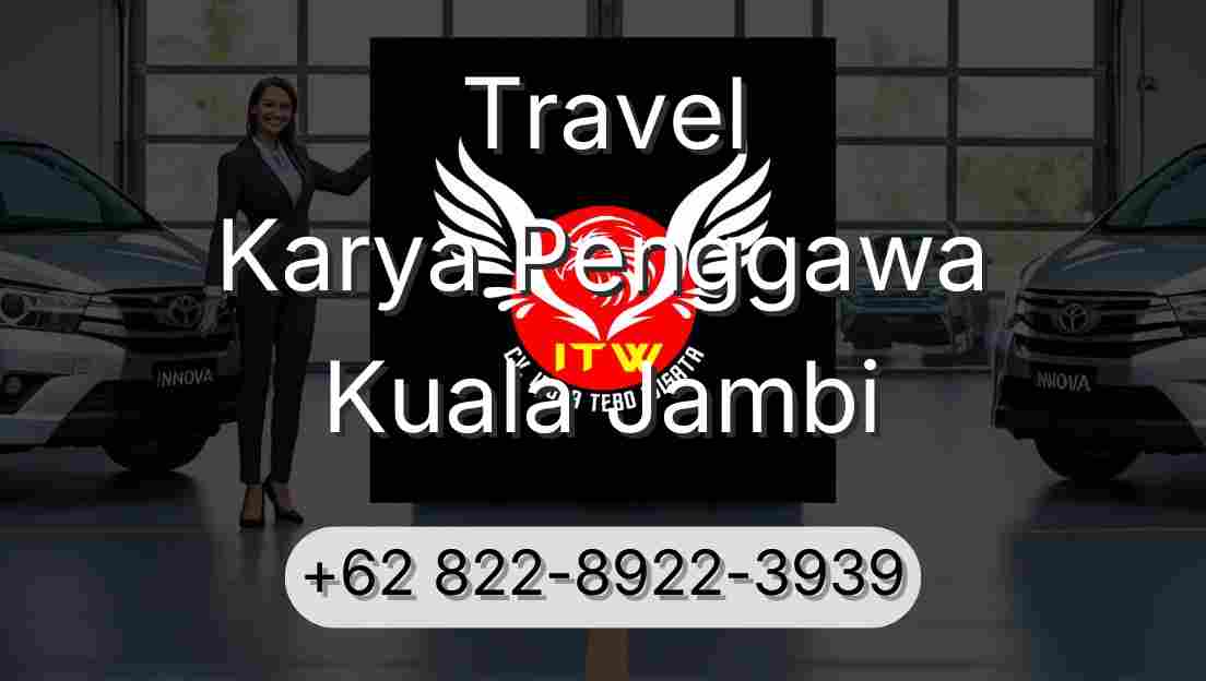 Travel Karya Penggawa Kuala Jambi