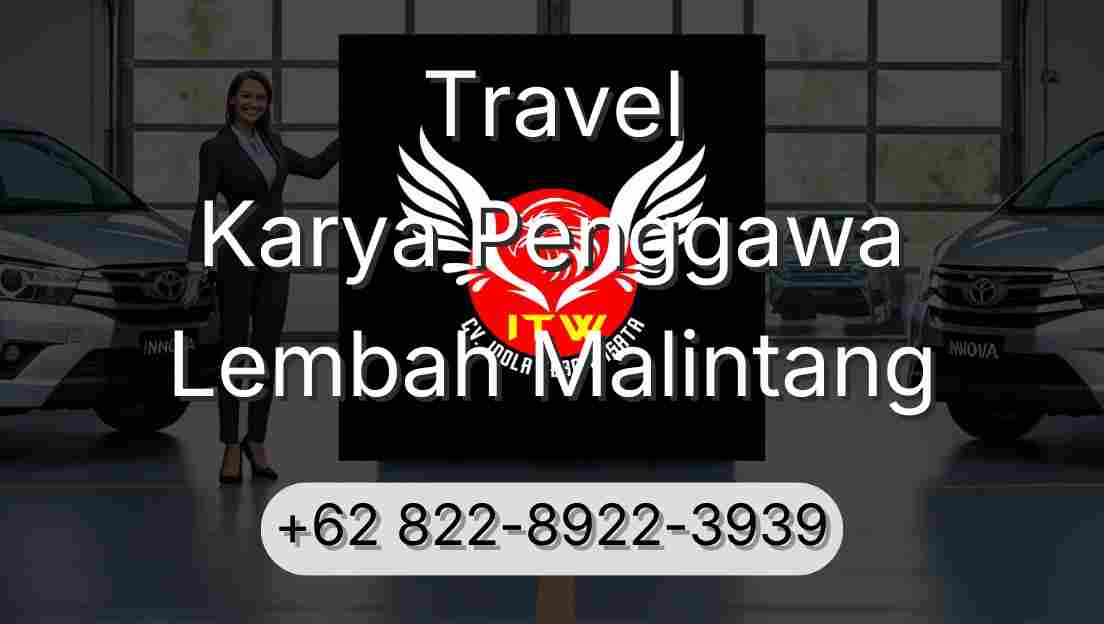 Travel Karya Penggawa Lembah Malintang