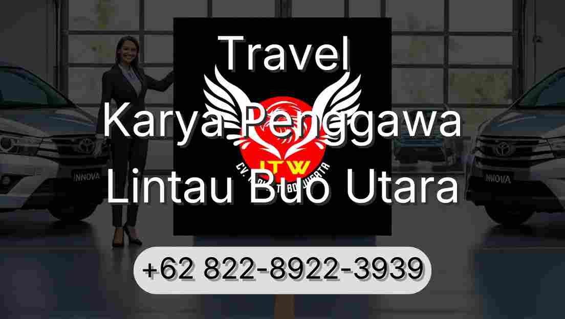 Travel Karya Penggawa Lintau Buo Utara