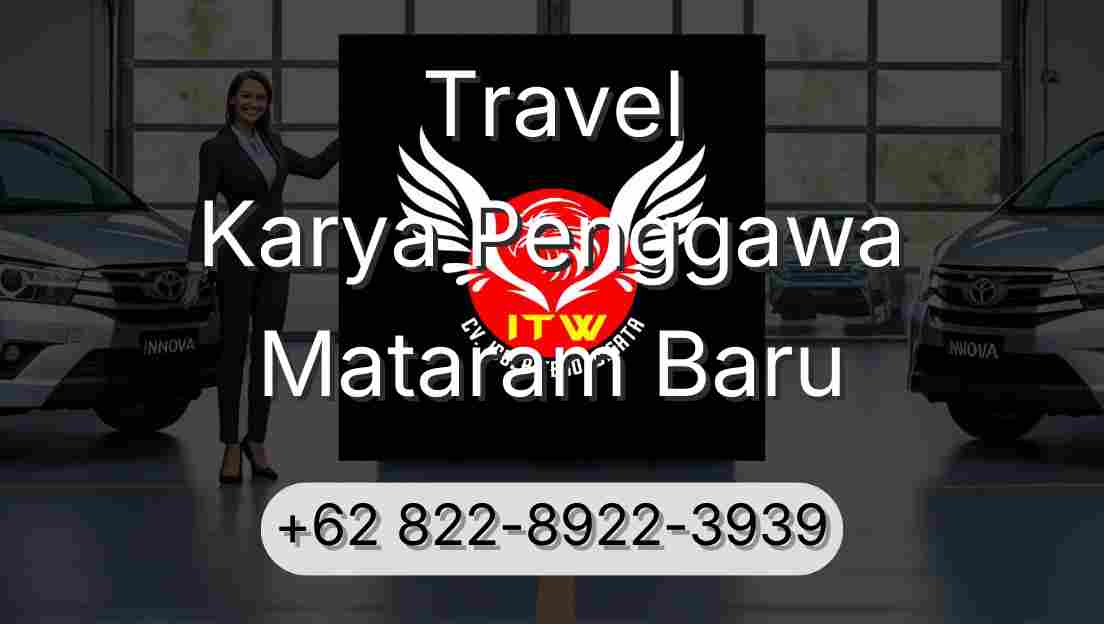 Travel Karya Penggawa Mataram Baru