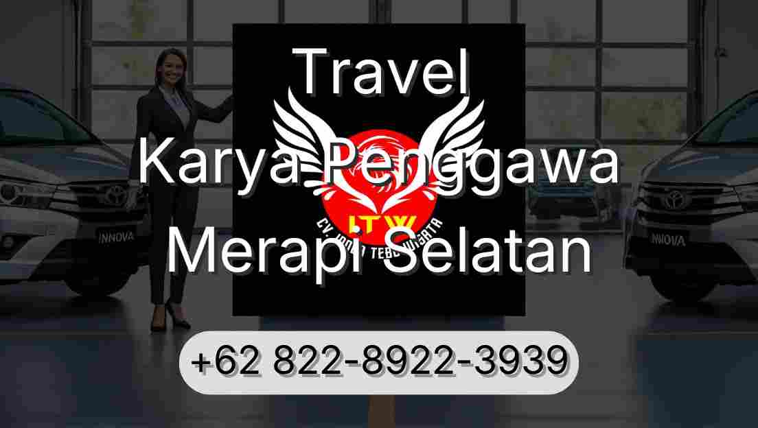 Travel Karya Penggawa Merapi Selatan