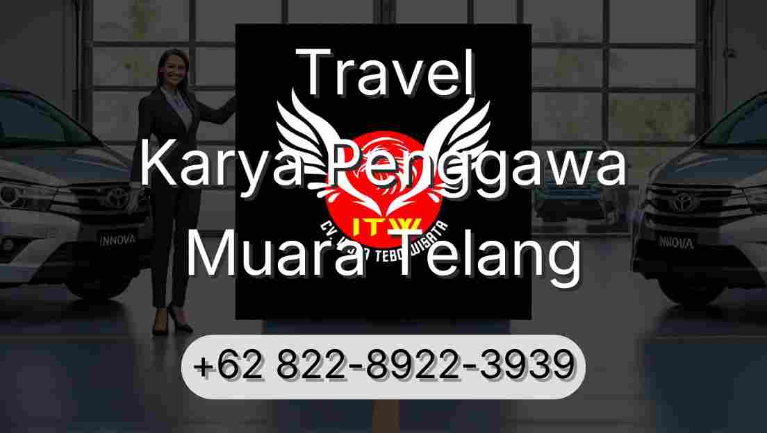 Travel Karya Penggawa Muara Telang