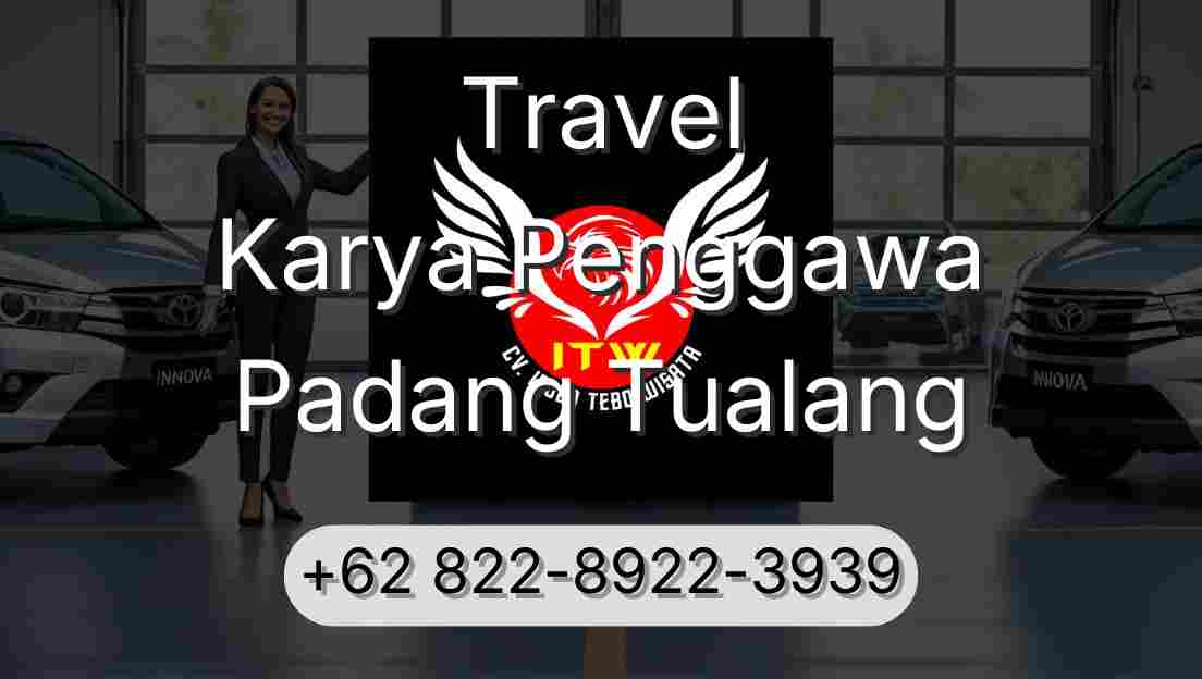Travel Karya Penggawa Padang Tualang