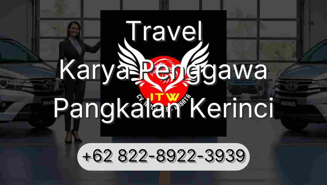 Travel Karya Penggawa Pangkalan Kerinci