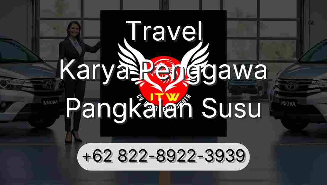 Travel Karya Penggawa Pangkalan Susu