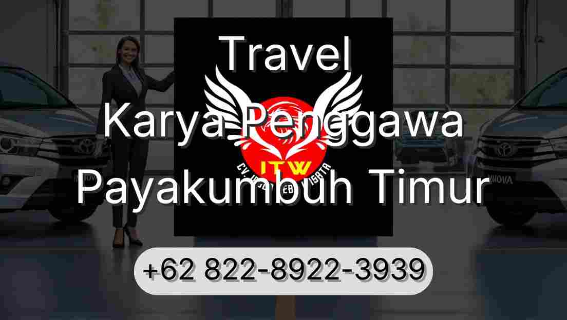 Travel Karya Penggawa Payakumbuh Timur