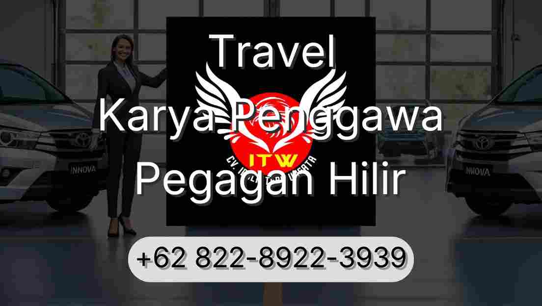 Travel Karya Penggawa Pegagan Hilir