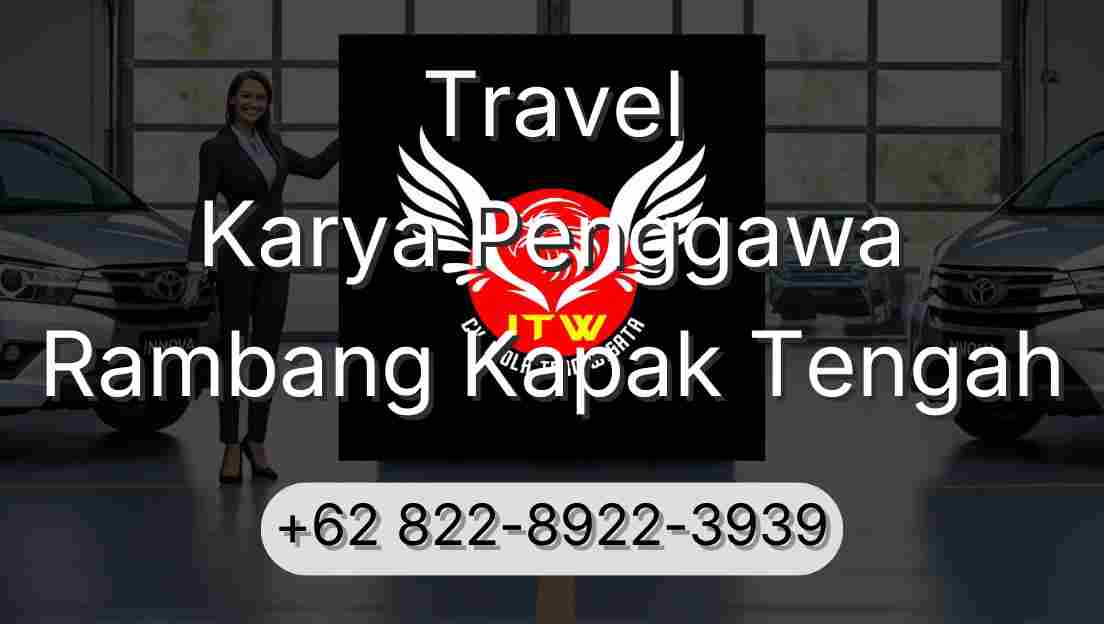 Travel Karya Penggawa Rambang Kapak Tengah