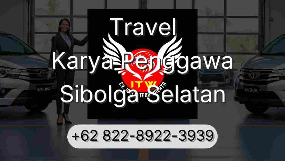 Travel Karya Penggawa Sibolga Selatan