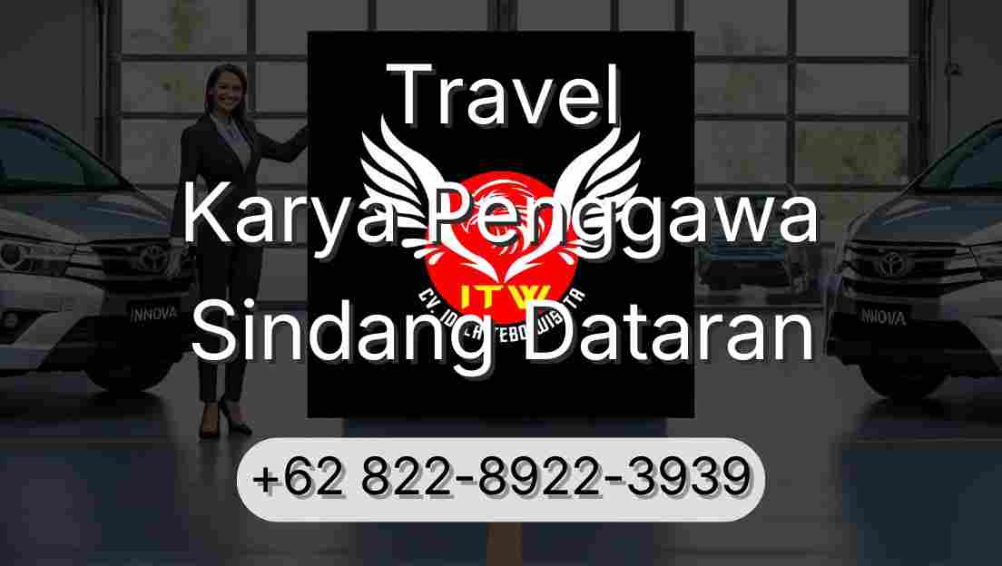 Travel Karya Penggawa Sindang Dataran