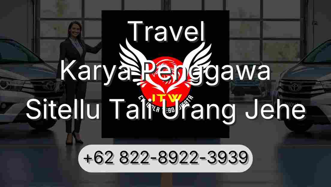 Travel Karya Penggawa Sitellu Tali Urang Jehe