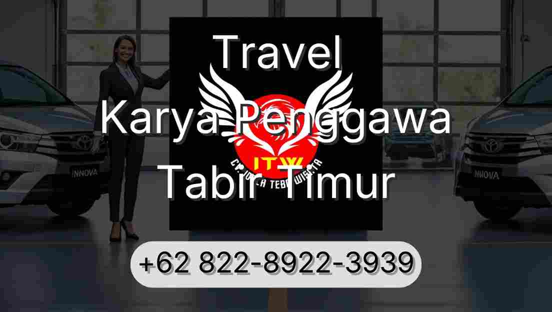 Travel Karya Penggawa Tabir Timur