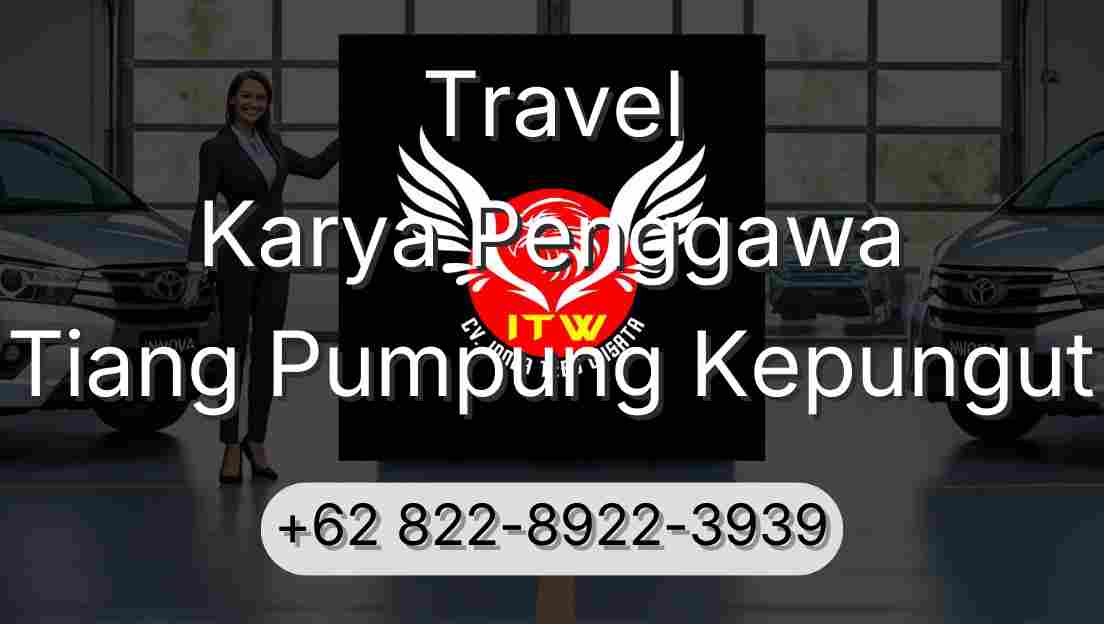 Travel Karya Penggawa Tiang Pumpung Kepungut