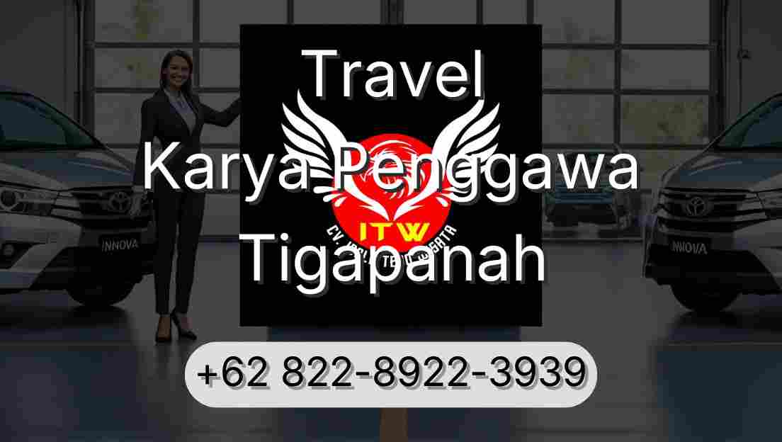 Travel Karya Penggawa Tigapanah