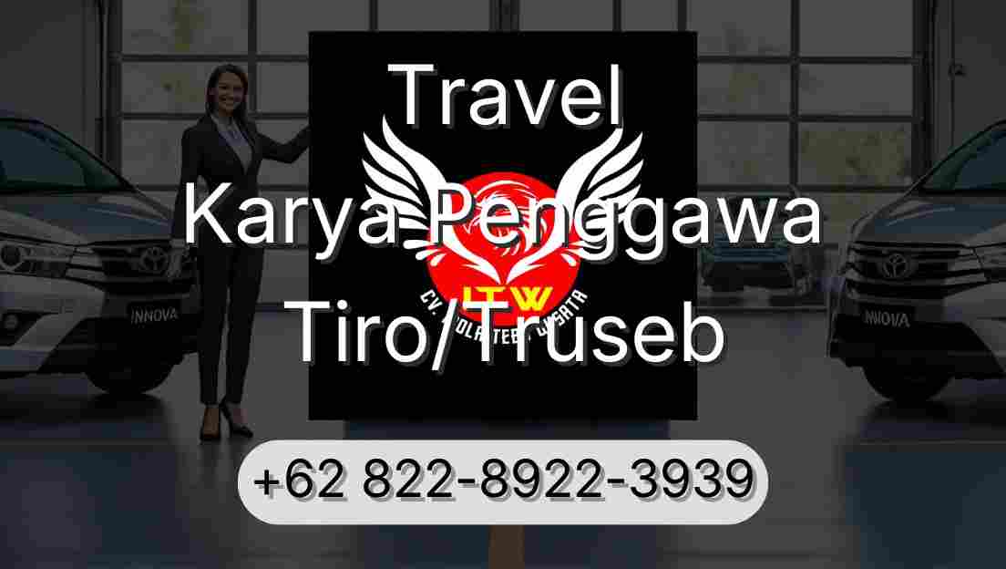 Travel Karya Penggawa Tiro/Truseb