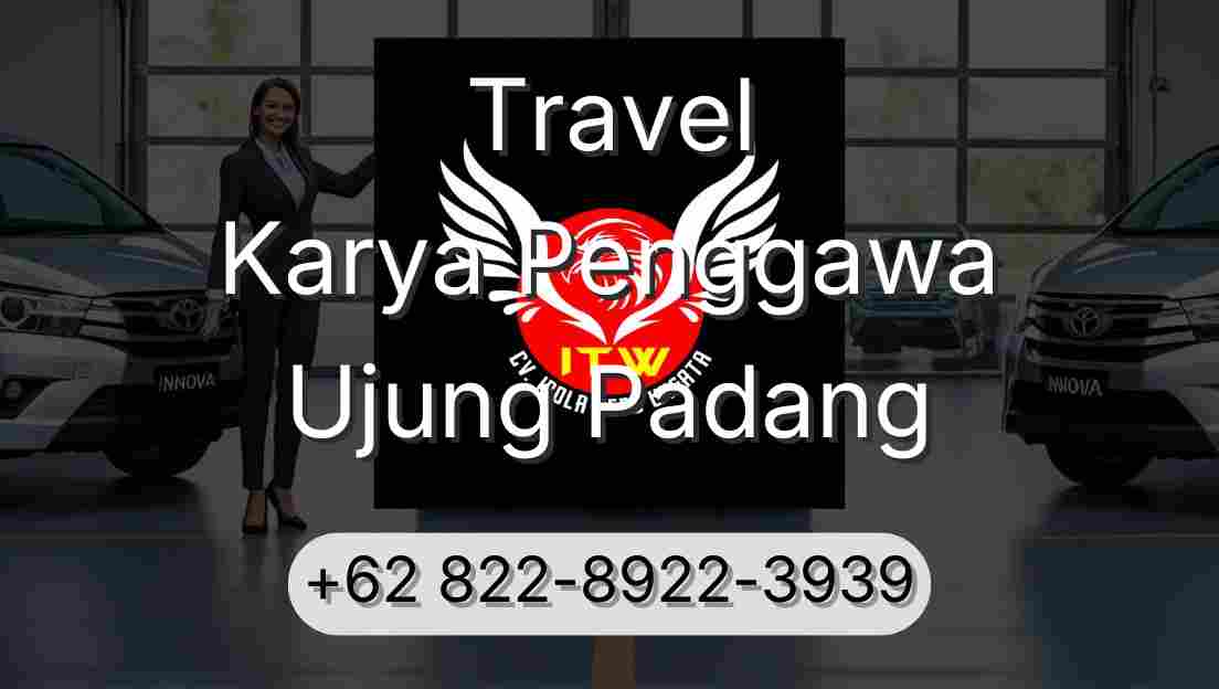 Travel Karya Penggawa Ujung Padang