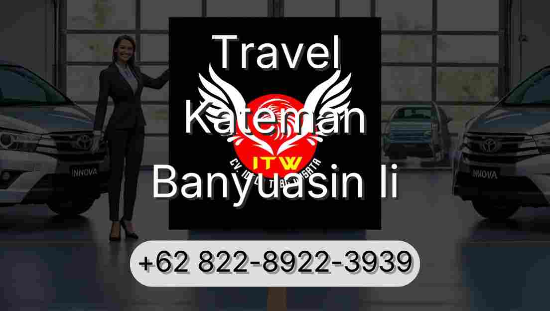 Travel Kateman Banyuasin Ii