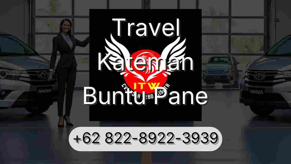 Travel Kateman Buntu Pane