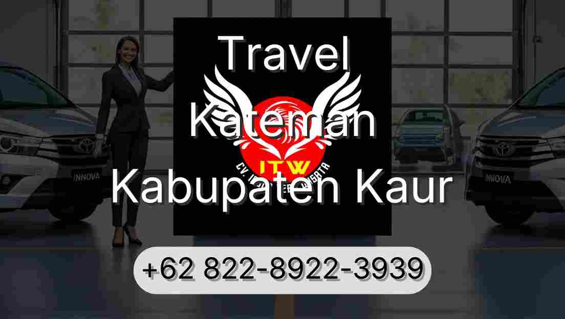 Travel Kateman Kabupaten Kaur
