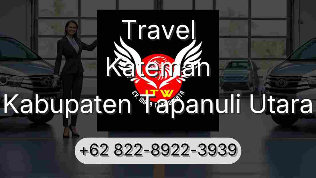 Travel Kateman Kabupaten Tapanuli Utara