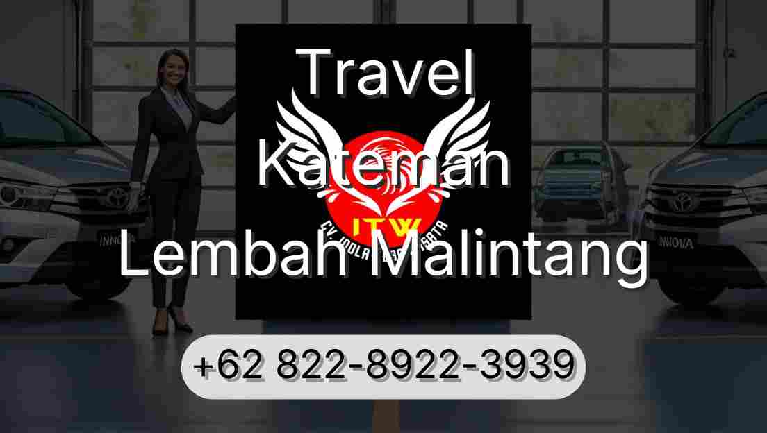 Travel Kateman Lembah Malintang