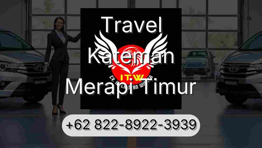 Travel Kateman Merapi Timur