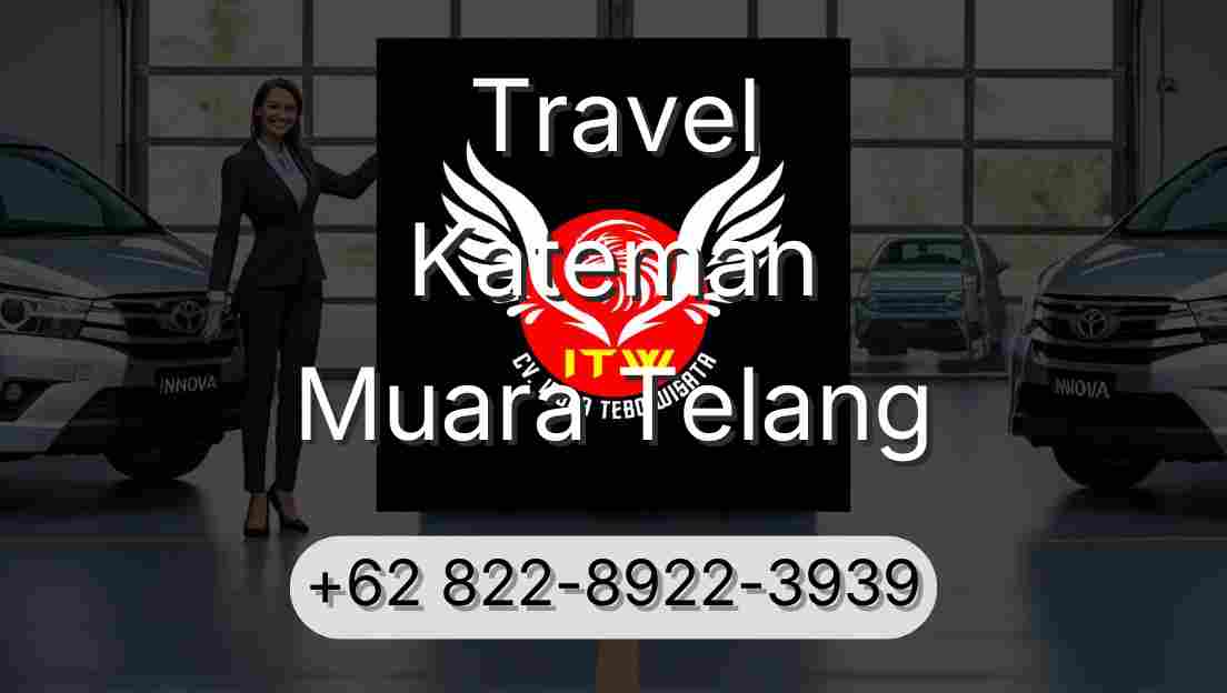 Travel Kateman Muara Telang