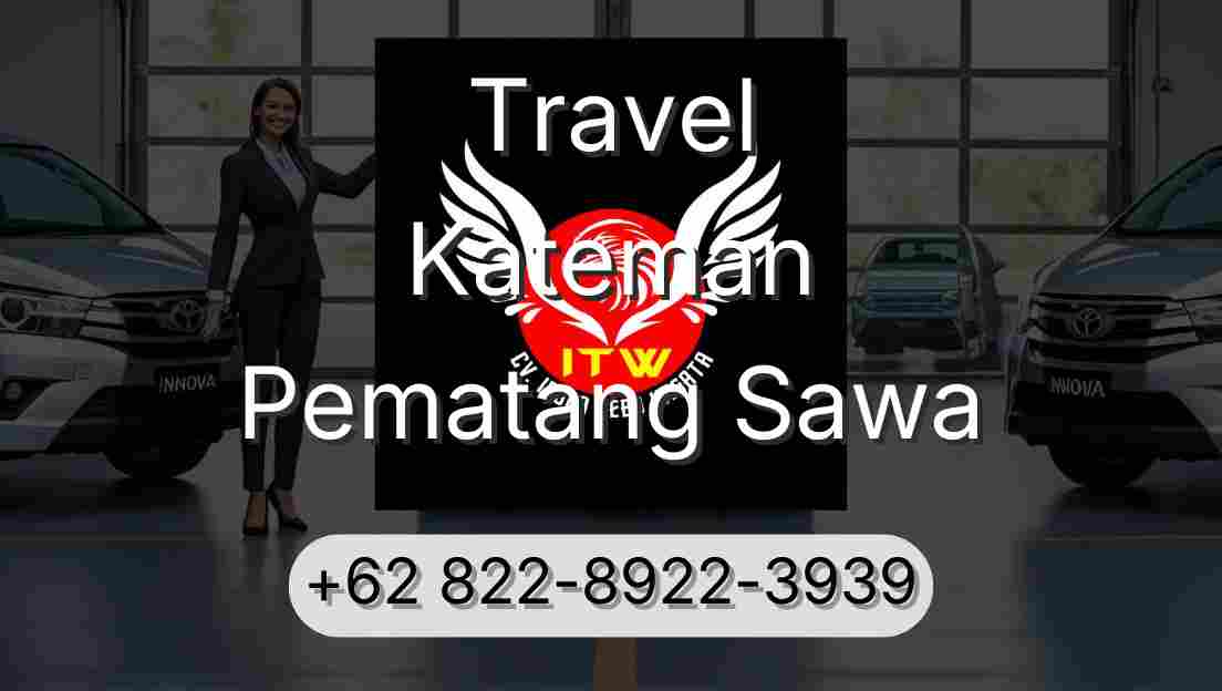Travel Kateman Pematang Sawa