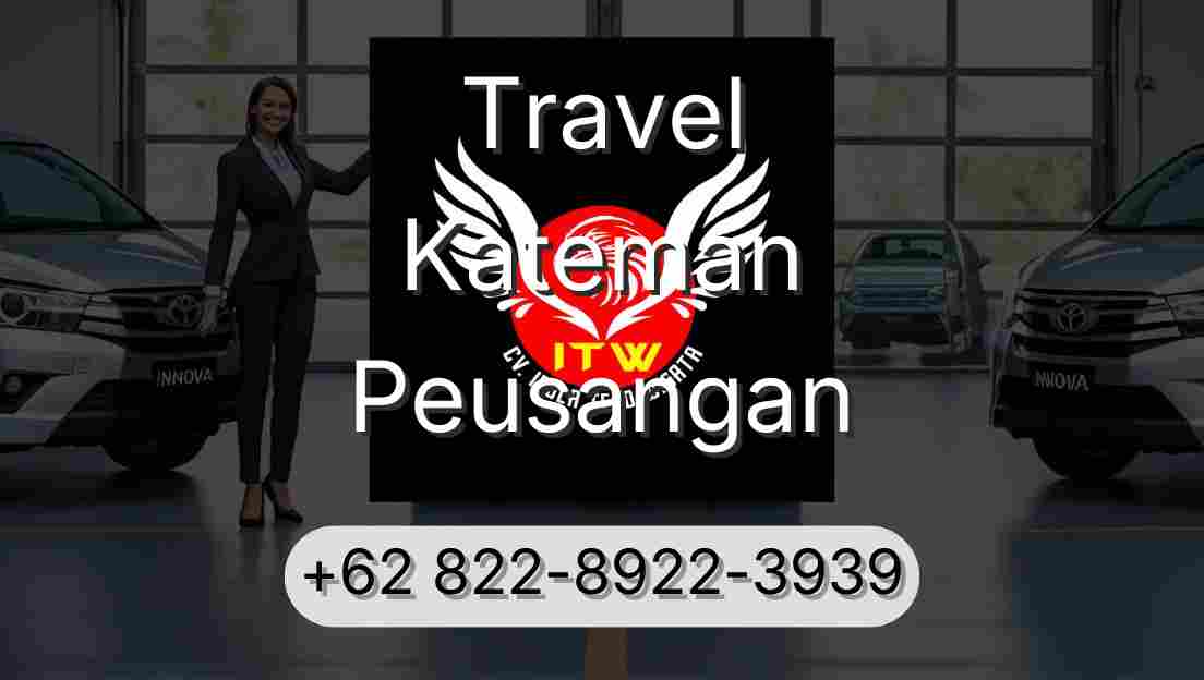 Travel Kateman Peusangan