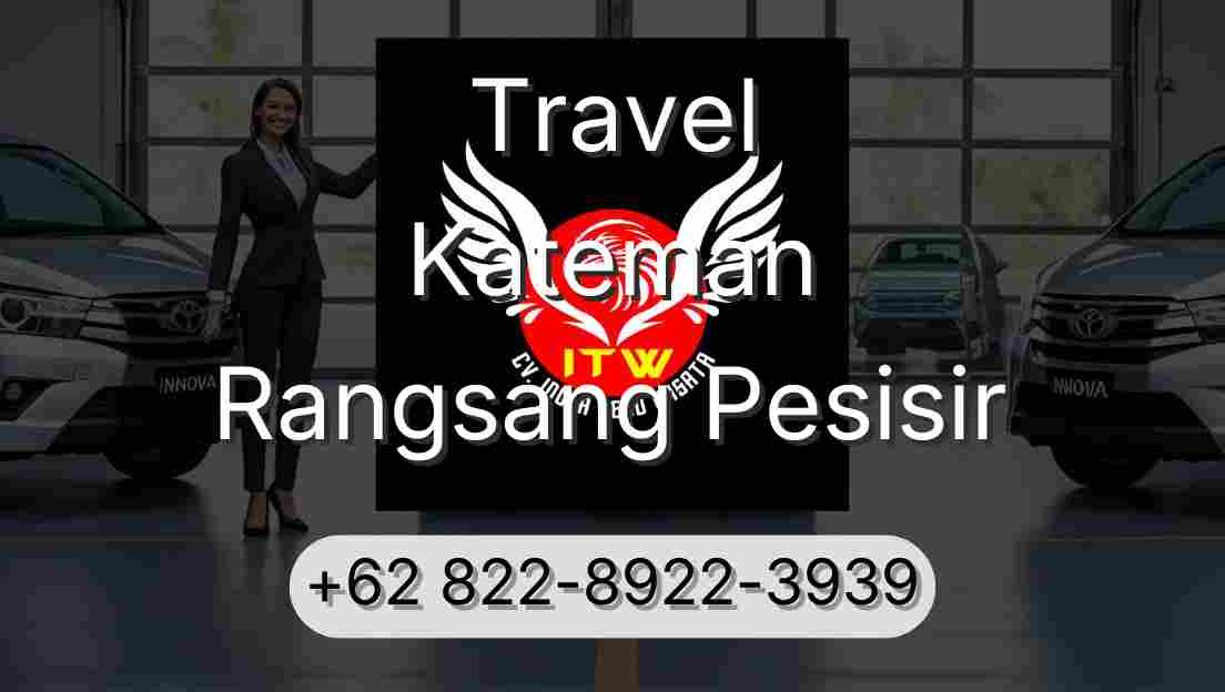 Travel Kateman Rangsang Pesisir