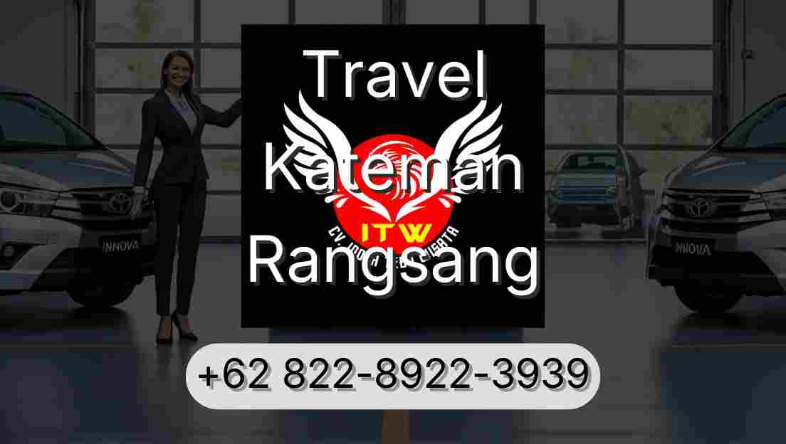 Travel Kateman Rangsang