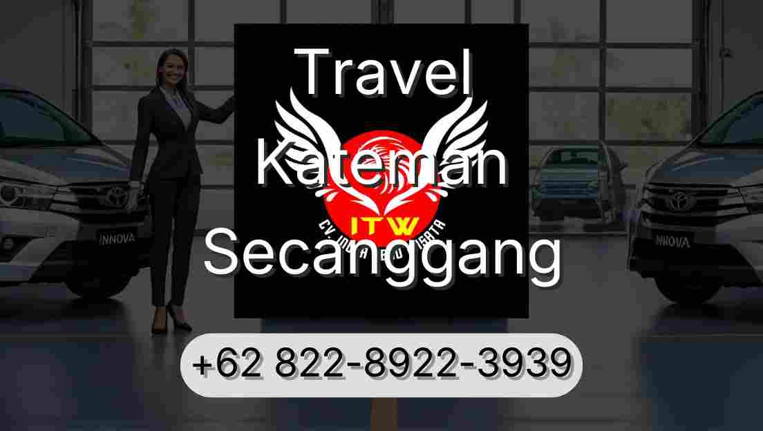 Travel Kateman Secanggang