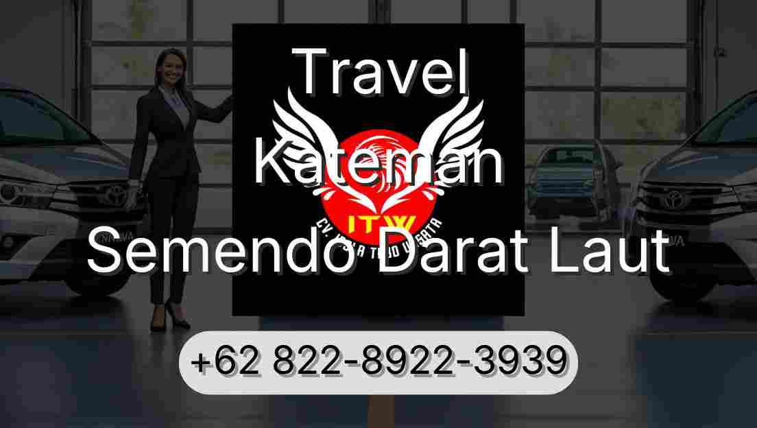 Travel Kateman Semendo Darat Laut