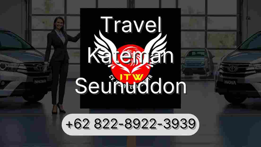 Travel Kateman Seunuddon