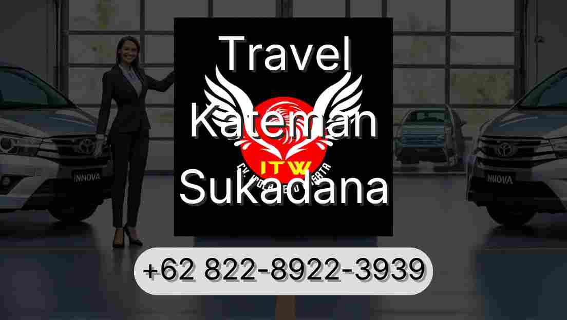 Travel Kateman Sukadana