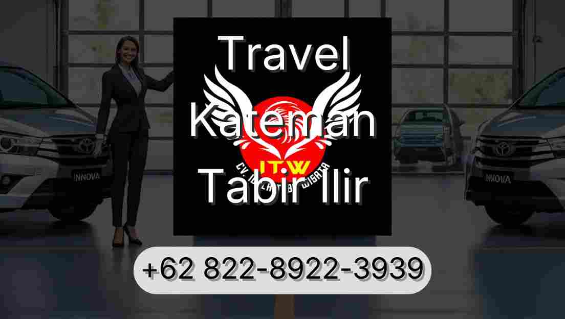 Travel Kateman Tabir Ilir
