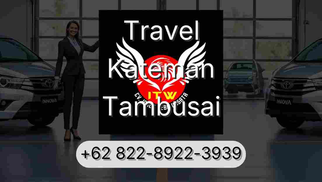 Travel Kateman Tambusai