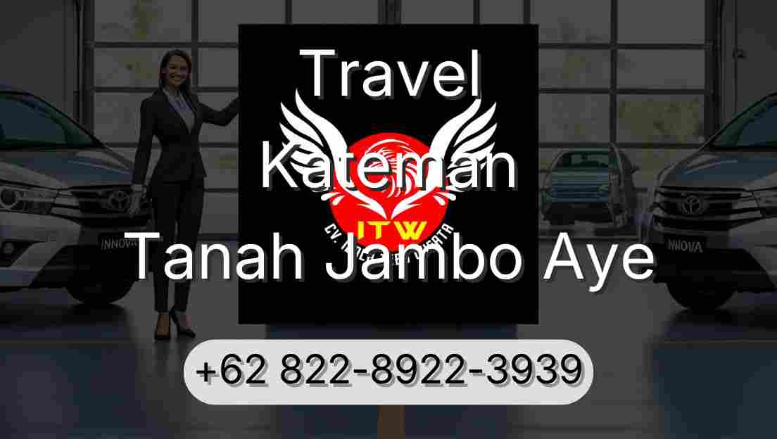 Travel Kateman Tanah Jambo Aye