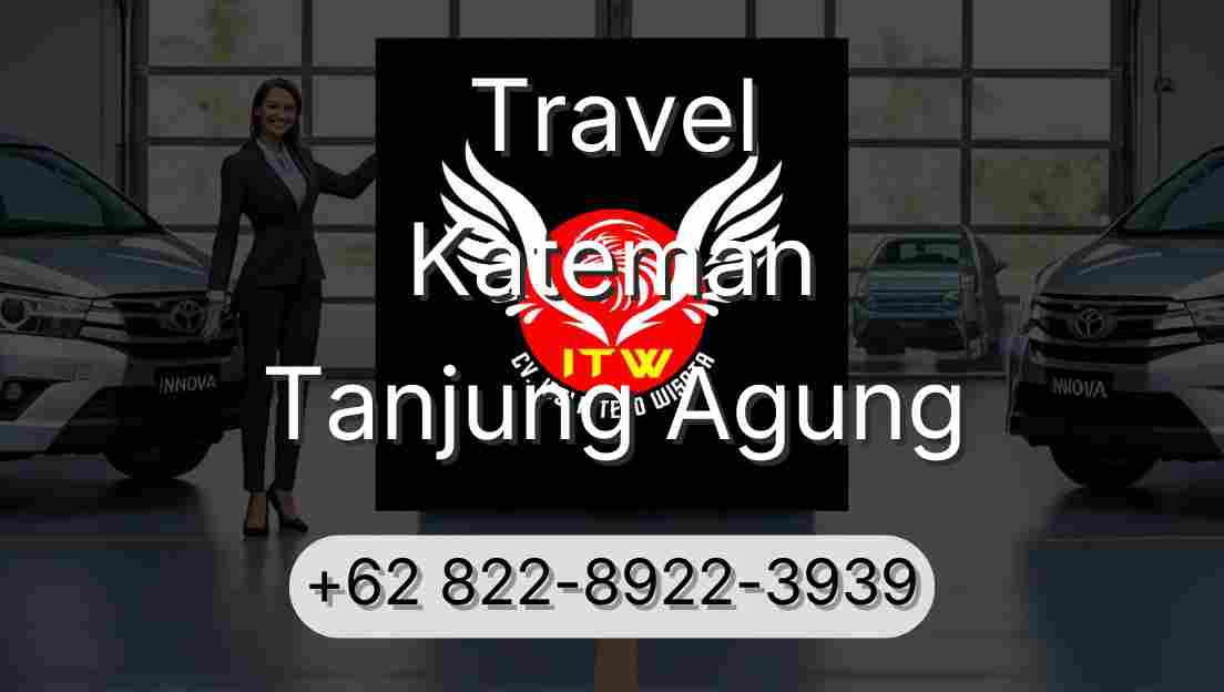 Travel Kateman Tanjung Agung