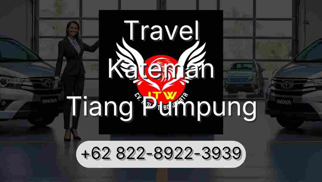 Travel Kateman Tiang Pumpung