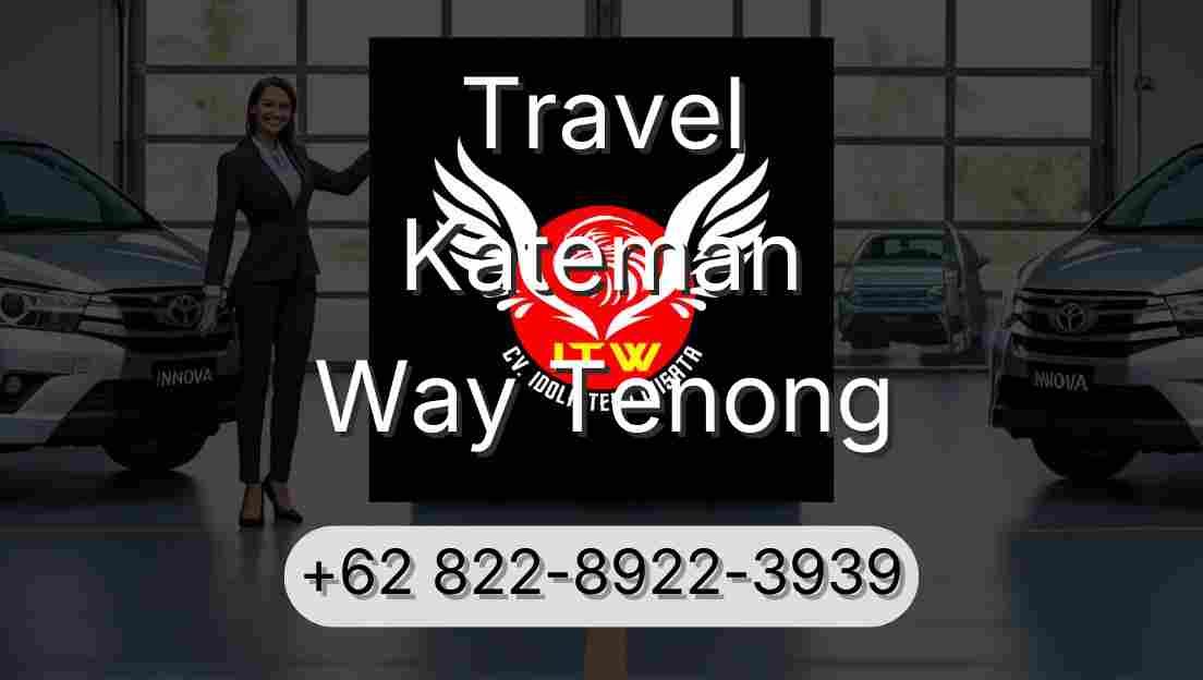 Travel Kateman Way Tenong