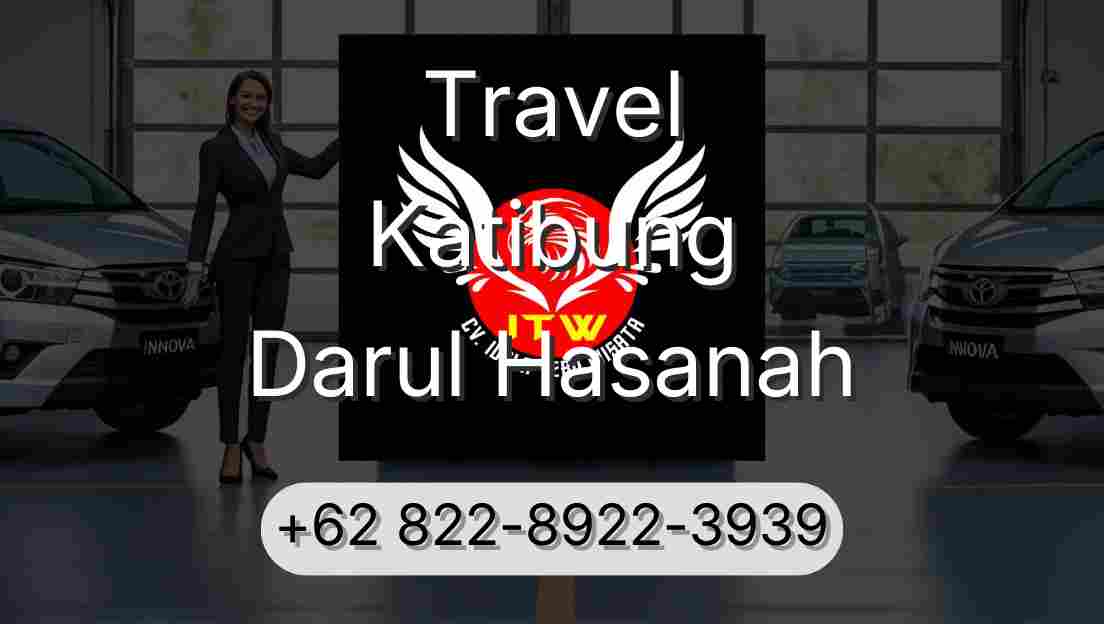 Travel Katibung Darul Hasanah