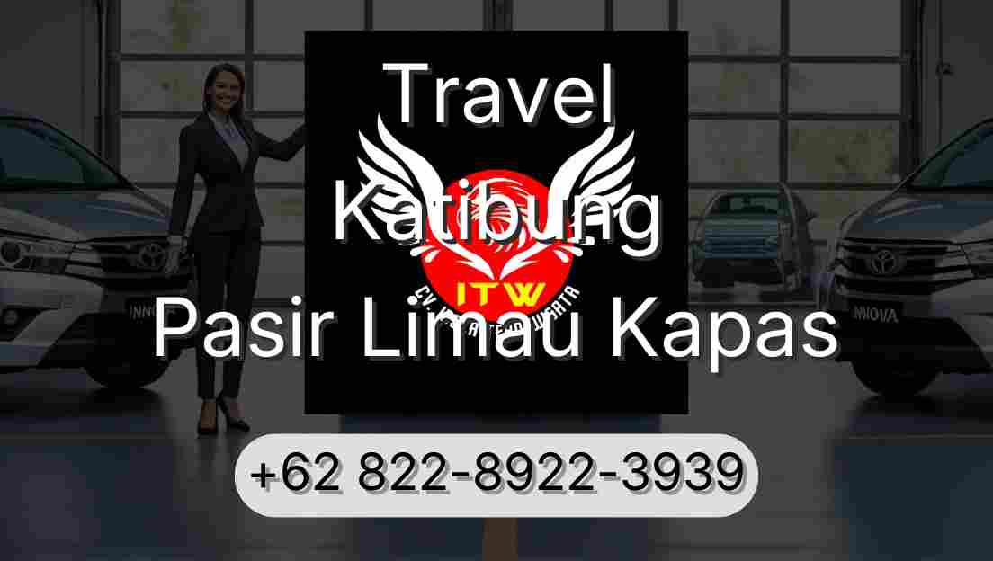 Travel Katibung Pasir Limau Kapas